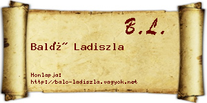 Baló Ladiszla névjegykártya